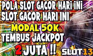 Slot Gacor Hari Ini Pola Rusak Gacor Hari Ini Trik